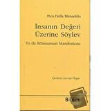 İnsanın Değeri Üzerine Söylev ya da Rönesansın Manifestosu