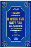 Esma 99 En Büyük Dua Kitabı Havas Ve Esrarı