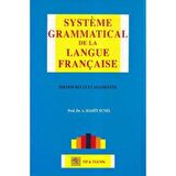 Systeme Grammatical de la Langue Française