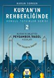 Kur'an'ın Rehberliğinde Konulu Tefsirler Serisi 2 - Kur'an'ın Anlattığı Peygamber/Rasul Kıssaları