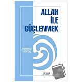 Allah İle Güçlenmek