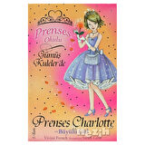 Prenses Okulu 7: Prenses Charlotte ve Büyülü Gül
