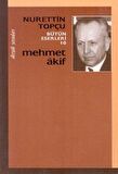 Mehmet Akif Bütün Eserleri 10
