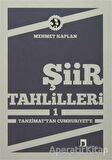 Şiir Tahlilleri 1 - Mehmet Kaplan - Dergah Yayınları