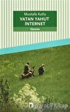 Vatan Yahut İnternet