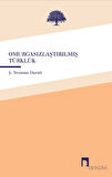 Kitap: Omurgasızlaştırılmış Türklük