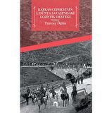 Kafkas Cephesi'nin 1. Dünya Savaşı'ndaki Lojistik Desteği