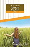 Sevincini Bulmak