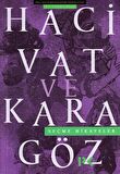 Hacivat ve Karagöz Seçme Hikayeler