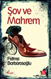 Şov Ve Mahrem