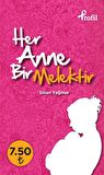 Her Anne Bir Melektir