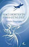 Hacı Hostes'in Esma Günlüğü
