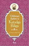 Kutadgu Bilig - Boşnakça Seçme Hikayeler