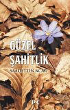 Güzel Şahitlik