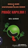 Paniğe Kapılma!