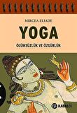 Yoga & Ölümsüzlük ve Özgürlük / Mircea Eliade