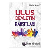 Ulus Devletin Karşıtları