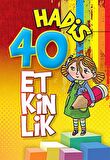 40 Hadis 40 Etkinlik