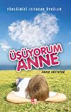 Üşüyorum Anne