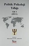 Politik Psikoloji Yıllığı Cilt-1 (2011)