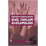 Üniversite Öğrencilerinin Sivil Toplum Algılamaları