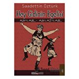 Hey Gidinin Egelisi