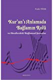 Ku'an'ı Anlamada Bağlamın Rolü Ve Meallerdeki Bağlamsal Sorunlar