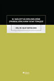 W. Radloff'un Derlemelerine (Proben) Göre Kırım Tatar Türkçesi / Dr. Işılay Işıktaş Sava