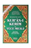 Kur'an-ı Kerim ve Yüce Meali ( Rahle Boy, Kod: 150)