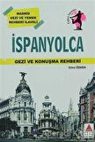 İspanyolca Gezi ve Konuşma Rehberi