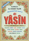 41 Yasin Türkçe Okunuşlu ve Mealli (Yasin-005)