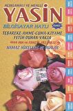 Açıklamalı ve Mealli Yasin - Namaz Sureleri ve Dualar (Yasin-018)