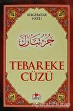 Tebareke Cüzü (Cüz-004)