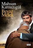 Beyaz Melek - Mahsun Kırmızıgül - And Kitap