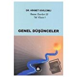 Genel Düşünceler - Yol Dizisi 1