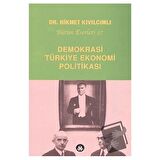 Demokrasi - Türkiye Ekonomi Politikası