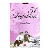 51 Leylakları