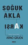 Soğuk Akla Karşı
