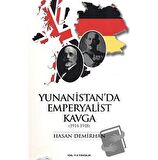 Yunanistan’da Emperyalist Kavga (1914 - 1918)
