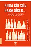 Buda Bir Gün Bara Girer