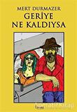 Geriye Ne Kaldıysa