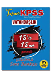 KPSS Vatandaşlık 15' te 15 Net Soru Bankası