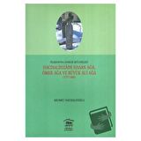 Trabzon'da Ayanlık Mücadelesi : Hacısalihzade Hasan Ağa, Ömer Ağa ve Büyük Ali Ağa (1737-1844)