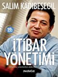 İtibar Yönetimi / Salim Kadıbeşegil