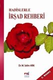 Hadislerle İrşad Rehberi