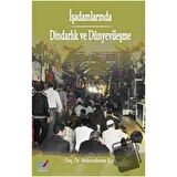 İşadamlarında Dindarlık ve Dünyevileşme