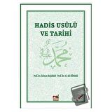 Hadis Usulü ve Tarihi