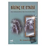 Bilinç ve Etkisi