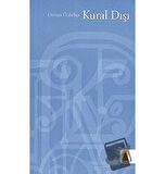 Kural Dışı / Ebabil Yayınları / Osman Özbahçe
