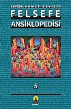 Felsefe Ansiklopedisi 5